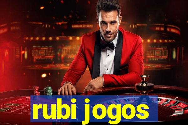 rubi jogos